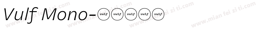 Vulf Mono字体转换